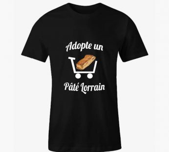 T-shirt adopte un pâté Lorrain